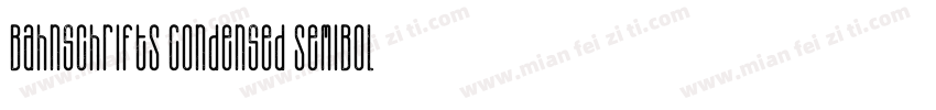 BahnschriftS Condensed SemiBoldVers字体转换